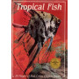 TROPICAL FISH