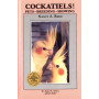 COCKATIELS PETS-BREEDING-SHOWI