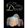 DISCUS, THE ALLURE OF