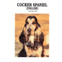 COCKER SPANIEL, THE, (ENGLISH)