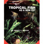 TROPICAL FISH AS A NEW PET