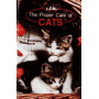 CATS, THE PROPER CARE OF