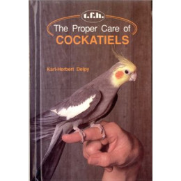 COCKATIELS, THE PROPER CARE