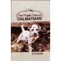 DALMATIANS. PROPER CARE OF