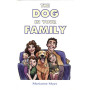 DOG IN YOUR FAMILY