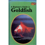 GOLDFISH - A BEGINNER'S GUIDE