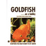 GOLDFISH AS A HOBBY