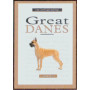 GREAT DANES NEW OWNERS GUIDE