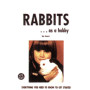 RABBITS AS A HOBBY