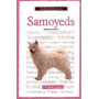 SAMOYED, A NEW OWNER'S GUIDE