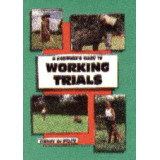WORKING TRIALS, A BEGG.GUIDE