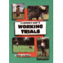 WORKING TRIALS, A BEGG.GUIDE