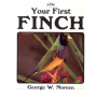 YOUR FIRST FINCH