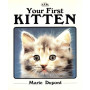 YOUR FIRST KITTEN