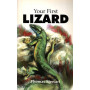 YOUR FIRST LIZARD